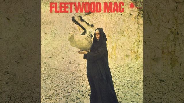 Black Magic Woman - The Pious Bird of Good Omen - Fleetwood Mac, 1969 смотреть онлайн