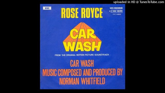 Rose Royce - Car Wash (Extended Version) 1976