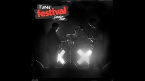 The xx - Intro (Live itunes festival london 2010)