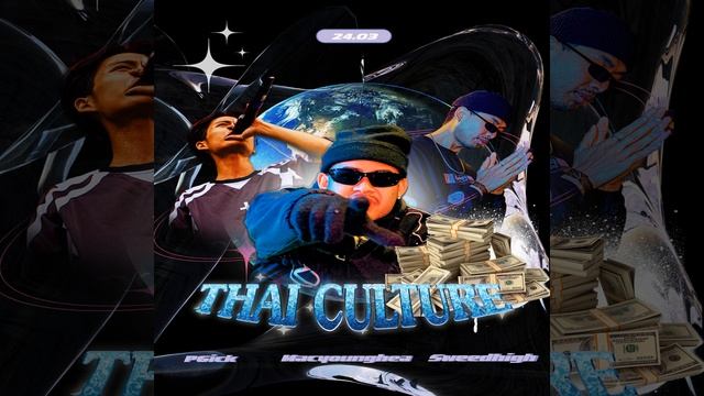 Thai culture (feat. SWEEDHIGH & P6ICK) смотреть онлайн