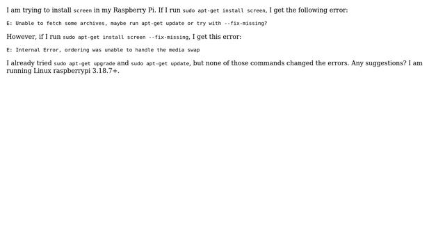 Raspberry Pi install screen - Internal Error, ordering was unable to handle the media swap смотреть онлайн