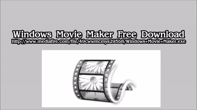 Windows Movie Maker смотреть онлайн