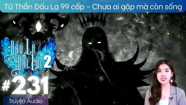 Đấu La Đại Lục 2 tập 231 Truyện Audio Thuyết Minh, Tuyệt Thế Đường Môn 231 | DLDL 2 | Đảo Truyện смотреть онлайн