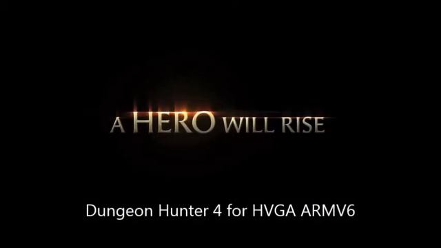 Dungeon Hunter 4 for HVGA ARMV6 смотреть онлайн