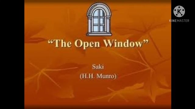 The Open Window (Introduction) смотреть онлайн