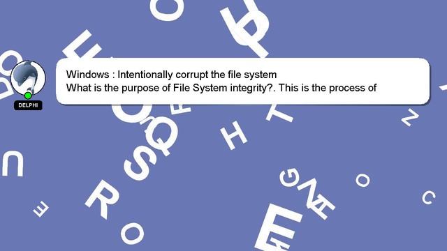 Windows : Intentionally corrupt the file system смотреть онлайн
