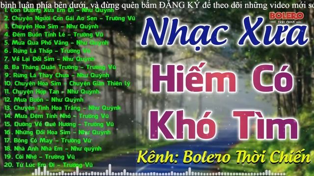 Nhạc Xưa 1975 Bất Hủ Hiếm Có Khó Tìm - Liên Khúc Bolero Thời Chinh Chiến Nghe Một Lần Nhớ Trọn Đời