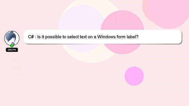 C# : Is it possible to select text on a Windows form label? смотреть онлайн