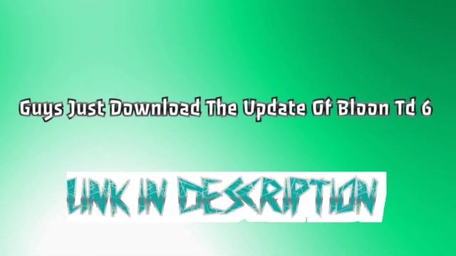 Bloon Td 6 | New Update | Free download Link in Description | v24.1 смотреть онлайн
