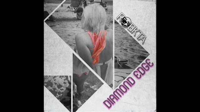 RoBKTA - Diamond Edge - 2016 смотреть онлайн
