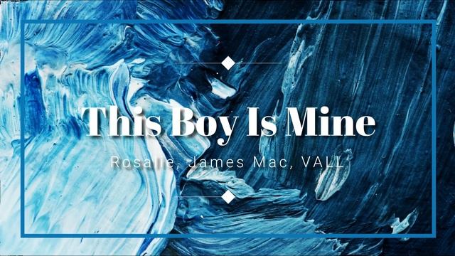 The Boy Is Mine (feat. Rosalie) смотреть онлайн