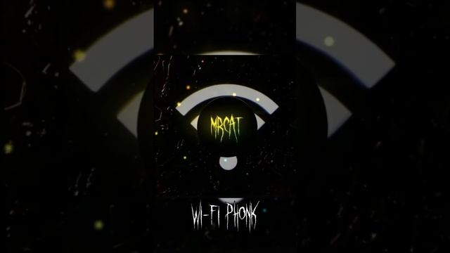 Wi-Fi Phonk #MrCat_228 смотреть онлайн