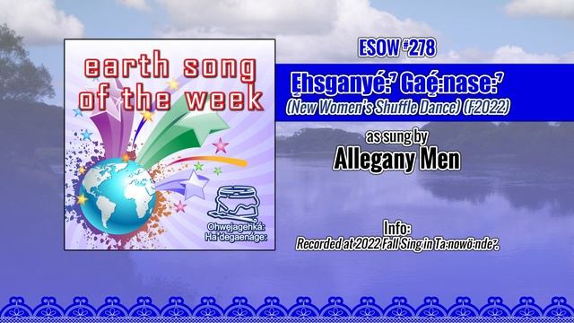 Allegany Men - Ęhsganyé:ˀ Gaę́:nase:ˀ (New Women's Shuffle Dance) (F2022) смотреть онлайн