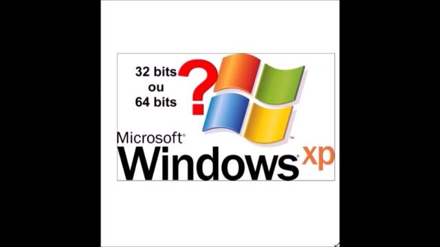 como saber se o windows xp é 32 bits ou 64 bits смотреть онлайн