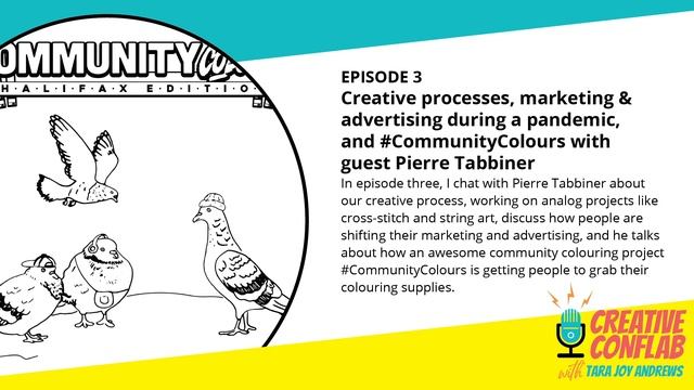 EP3 - Creative processes, marketing, and #CommunityColours with guest Pierre Tabbiner смотреть онлайн