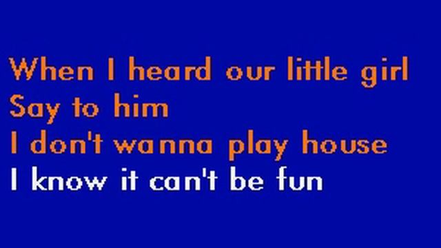 I Don't Wanna Play House Karaoke смотреть онлайн