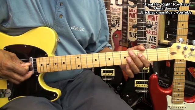 😃 TREAT HER RIGHT Roy Head 1965 Guitar Lesson @EricBlackmonGuitar смотреть онлайн