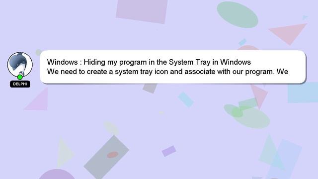 Windows : Hiding my program in the System Tray in Windows смотреть онлайн