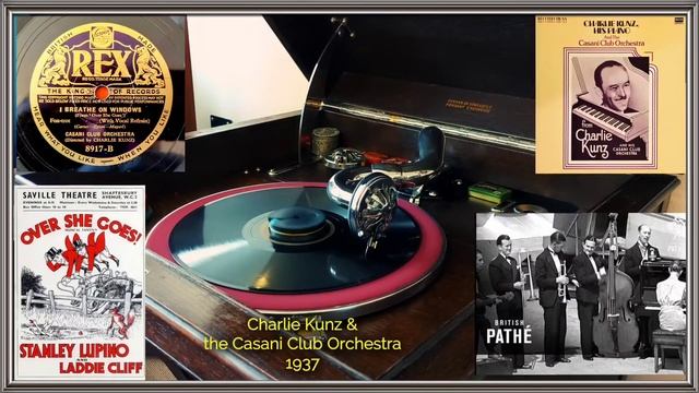 "I Breathe on Windows" (Carter - Eyton - Mayerl) - CASANI CLUB ORCHESTRA - REX 8917-B - 1937 смотреть онлайн