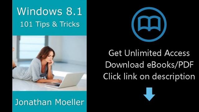 Download Windows 8.1: 101 Tips & Tricks PDF смотреть онлайн