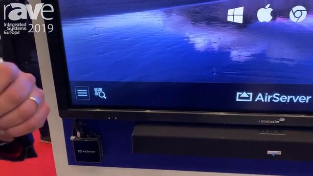 ISE 2019: Legamaster Presents AirServer Software Easy BYOD Streaming to PC/Mac смотреть онлайн