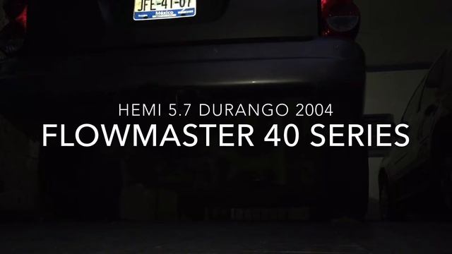Dodge Durango 2004 HEMI FLOWMASTER 40 series смотреть онлайн