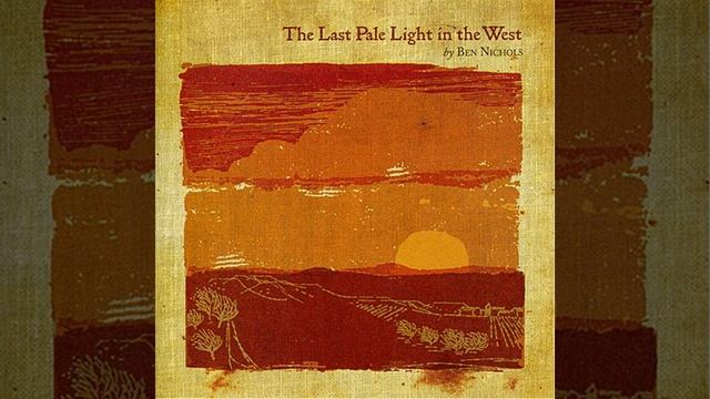 The Last Pale Light In the West смотреть онлайн