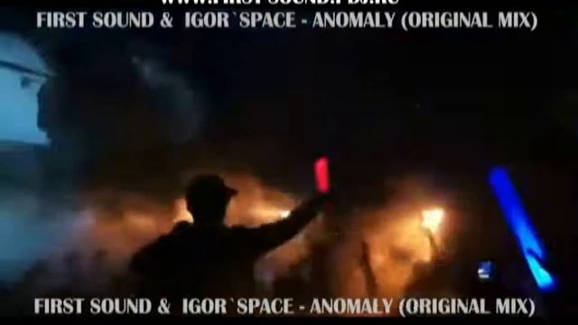 First Sound & Igor`Space - Anomaly (Original Mix).wmv смотреть онлайн