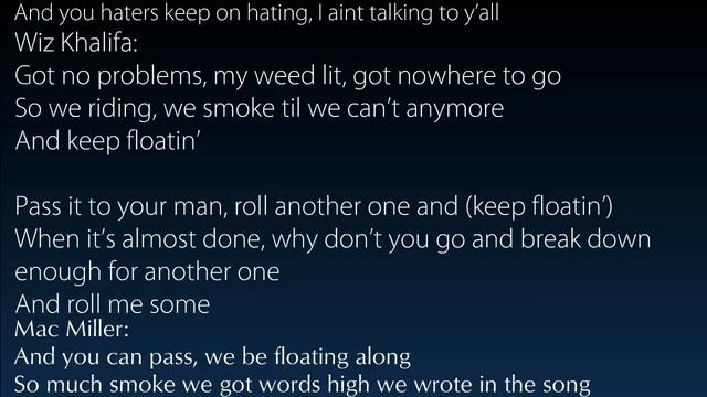 Mac Miller - Keep Floatin' Ft. Wiz Khalifa Lyrics HD смотреть онлайн