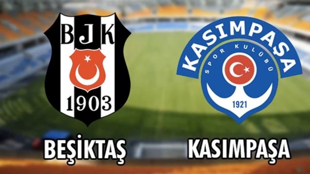 Kaşımpaşa Beşiktaş maçı Canlı İzle (HD) смотреть онлайн