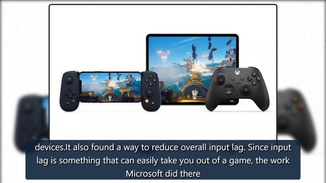 Microsoft updates Xbox Cloud Gaming to reduce input lag on iOS | Engadget смотреть онлайн