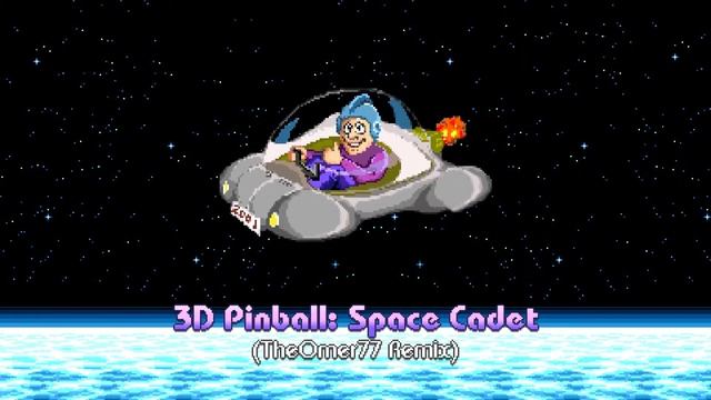 3D Pinball: Space Cadet (TheOmer77 remix) смотреть онлайн