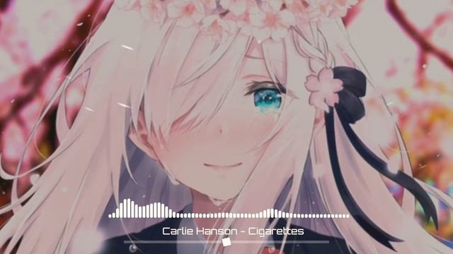 Nightcore - Cigarettes смотреть онлайн