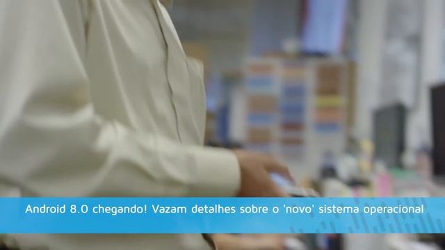 Android 8.0 chegando! Vazam detalhes sobre o 'novo' sistema operacional - Hoje no TecMundo смотреть онлайн