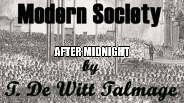 The Abominations of Modern Society by Thomas De Witt Talmage Preface and Chapter 04 Full Audiobook смотреть онлайн