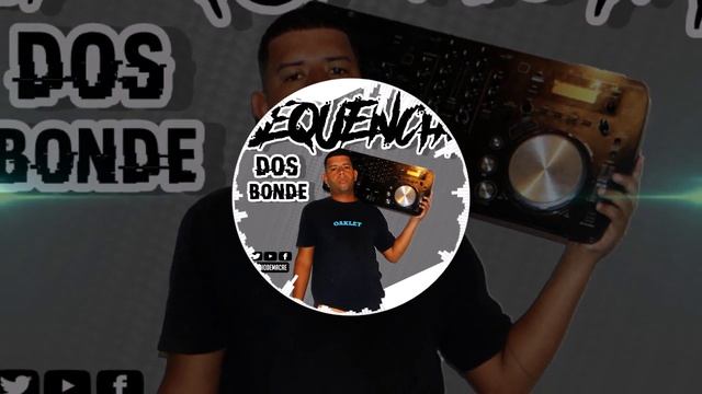 SEQUENCIA DAS ANTIGAS DOS BONDES DE MACAÉ ( DJ MAGRINHO DE MACAÉ ) PAT 1 смотреть онлайн