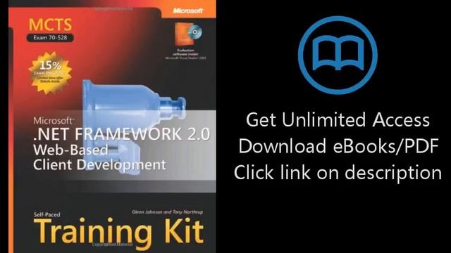 MCTS Self-Paced Training Kit (Exam 70-528): Microsoft® .NET Framework 2.0 Web-Based Client Developm смотреть онлайн