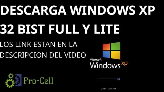 DESCARGA WINDOWS XP 32 BIST FULL Y LITE ESPAÑOL GRATIS смотреть онлайн