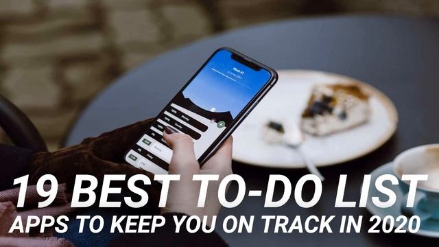 19 Best To-Do List Apps to Keep You on Track in 2020 смотреть онлайн