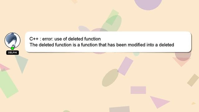 C++ : error: use of deleted function смотреть онлайн