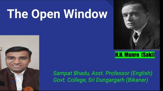 "The Open Window" by H.H. Munro (Saki)/BA-I/English Literature/Sampat Bhadu смотреть онлайн