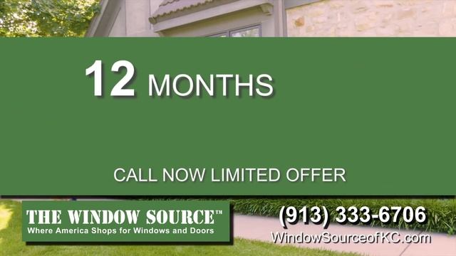 The Window Source of KC - Call Now for 12 Months, 0% Interest Financing! смотреть онлайн