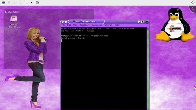 Killing Hanah Montana Linux with sudo rm -rf / --no-preserve-root смотреть онлайн
