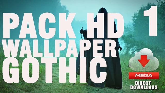 Pack 1 HD wallapaper Gothic MEGA смотреть онлайн