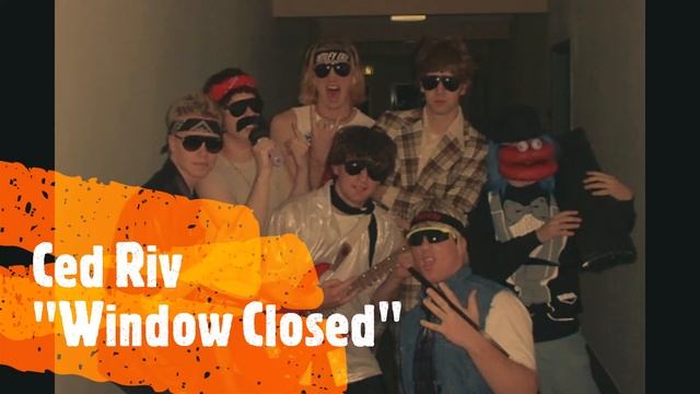 Ced Riv - Window Closed смотреть онлайн