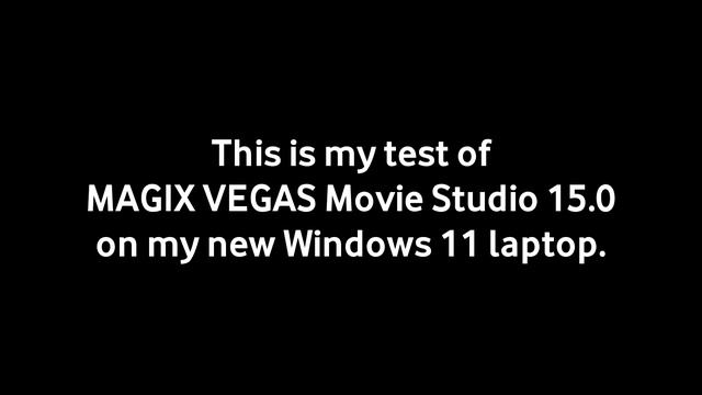 MAGIX VEGAS Movie Studio 15.0 Test in Windows 11 смотреть онлайн