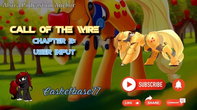 Fanfic: Call of the Wire (Chapter 2: User Input) смотреть онлайн