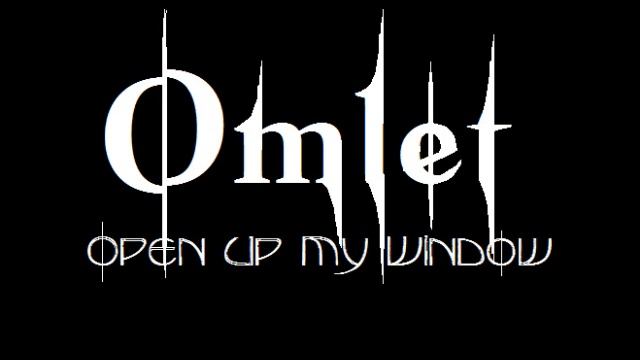 Open Up My Window - Omlet смотреть онлайн