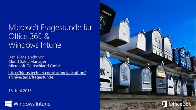 Microsoft Fragestunde zu Office 365 und Windows Intune am 18. Juni 2013 смотреть онлайн