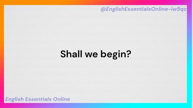 100 Useful Sentences Using SHALL | English Conversation Practice | Improve your English Skills смотреть онлайн